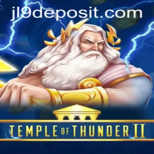 Exploring the Exciting World of TempleofThunderII: A Comprehensive Guide with Insights on JL9